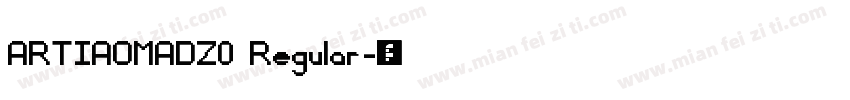 ARTIAOMADZ0 Regular字体转换